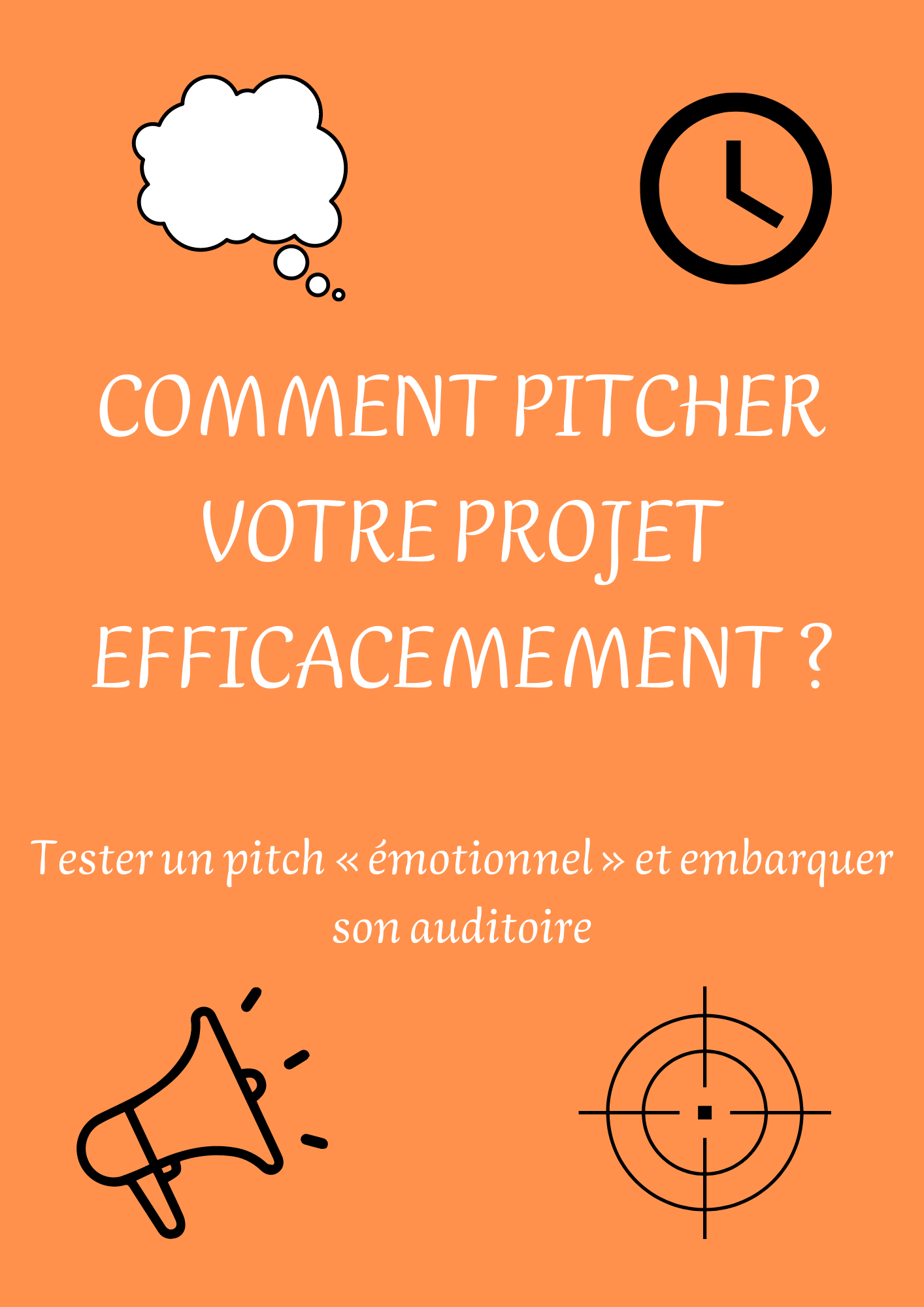 Tester un pitch « émotionnel » et embarquer son auditoire | Montreuil ...